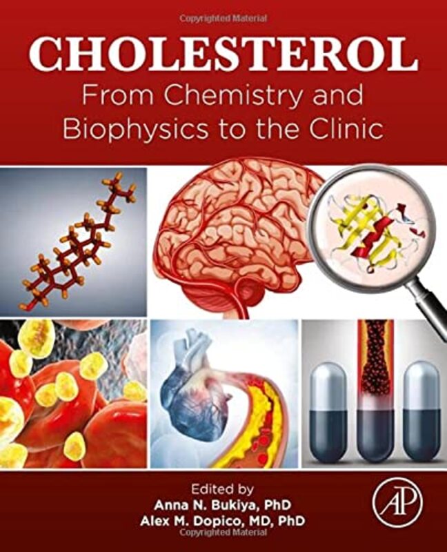 Cholesterol: From Chemistry and Biophysics to the Clinic,Paperback by Bukiya, Anna N. (Professor, Department of Pharmacology, Addiction Science and Toxicology, College of