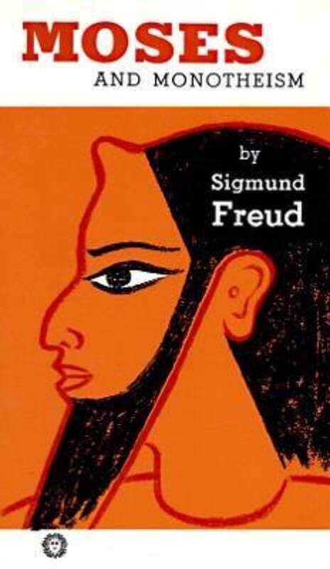

Moses and Monotheism,Paperback,ByFreud, Sigmund