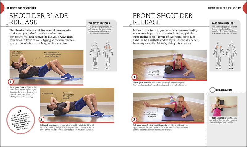 Foam Roller Exercises: Relieve Pain, Prevent Injury, Improve Mobility, Paperback Book, By: Sam Woodworth