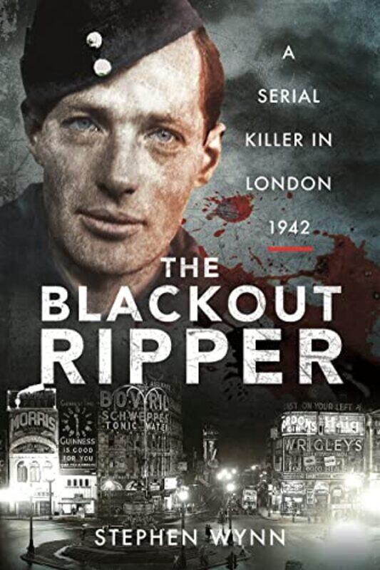 

The Blackout Ripper by Stephen Wynn-Paperback