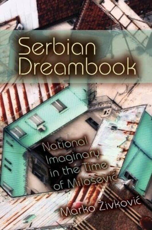 

Serbian Dreambook by Ann W Kummer-Hardcover