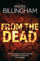 From the Dead.paperback,By :Mark Billingham