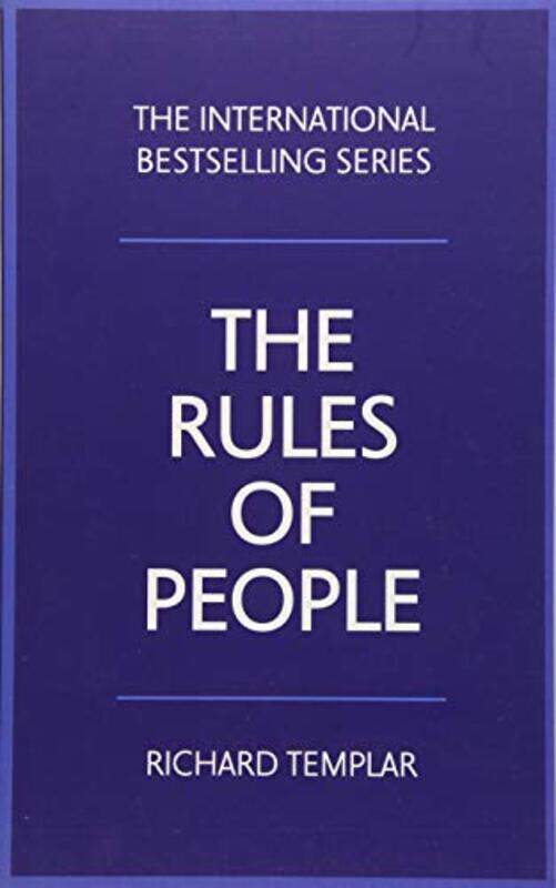 

The Rules of People: A personal code for getting the best from everyone, Paperback Book, By: Richard Templar