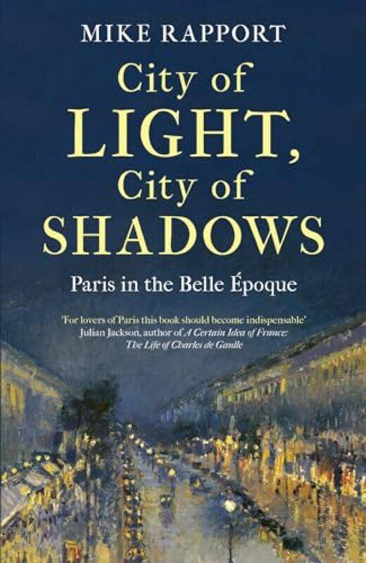 

City of Light City of Shadows by Mike Rapport-Paperback