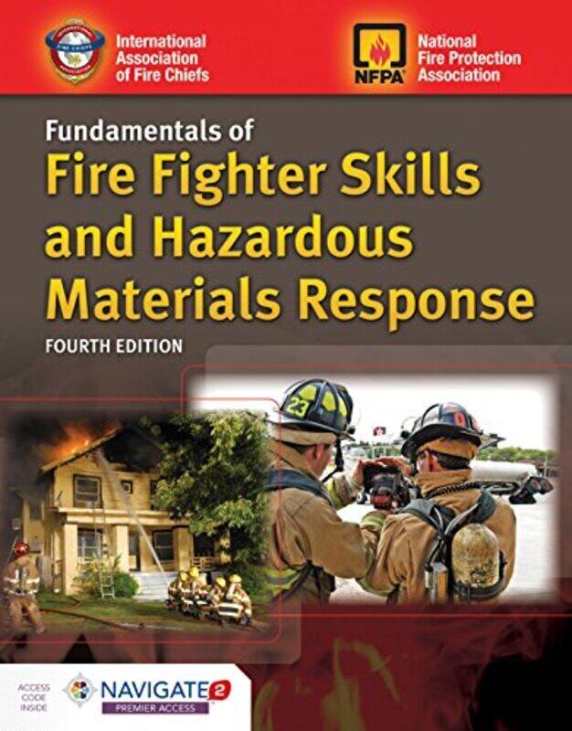 

Fundamentals Of Fire Fighter Skills And Hazardous Materials Response By IAFC - Hardcover