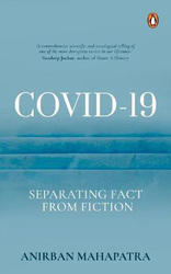 COVID-19: Separating Fact from Fiction, Hardcover Book, By: Anirban Mahapatra