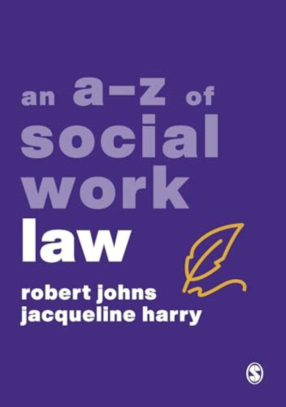 

An AZ of Social Work Law by Olaf Radboud Universiteit Nijmegen KoenemanHedde Georg-August-Universitat Gottingen Germany Zeijlstra-Hardcover