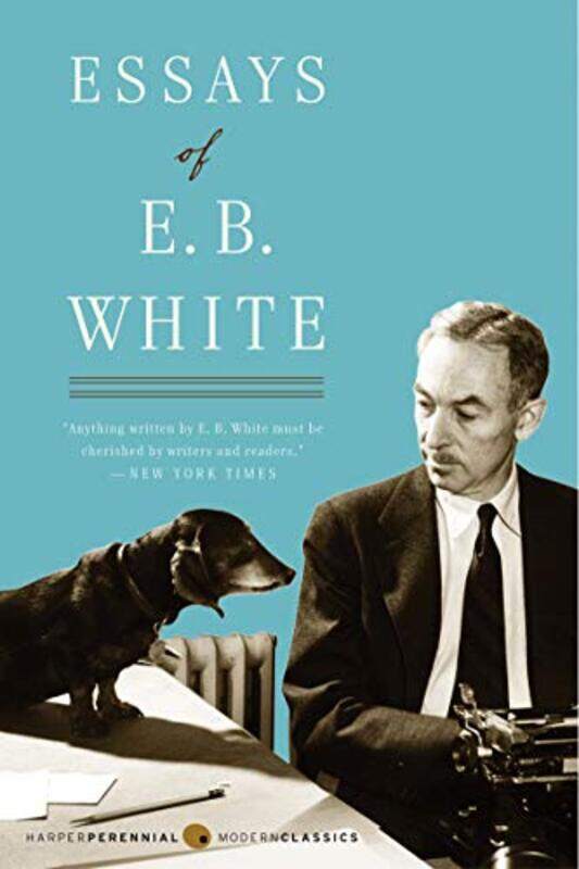 

Essays Of E B White By White E B - Paperback