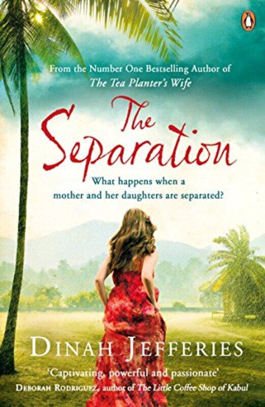 

The Separation by Dinah Jefferies-Paperback