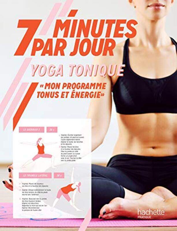 

7 minutes par jour Yoga tonique Mon programme tonus et nergie by - Paperback