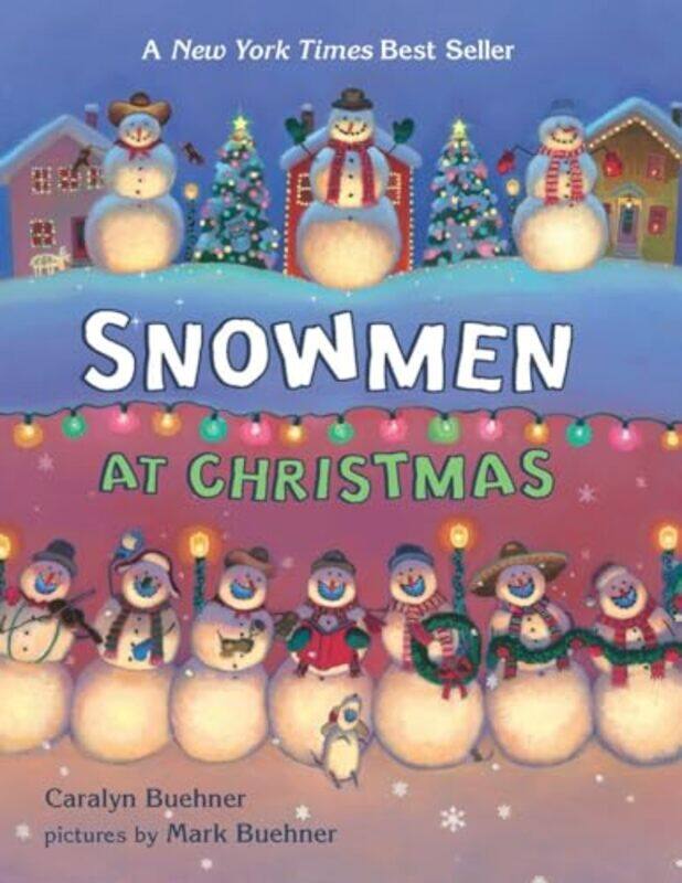 

Snowmen At Christmas By Buehner Caralyn - Hardcover