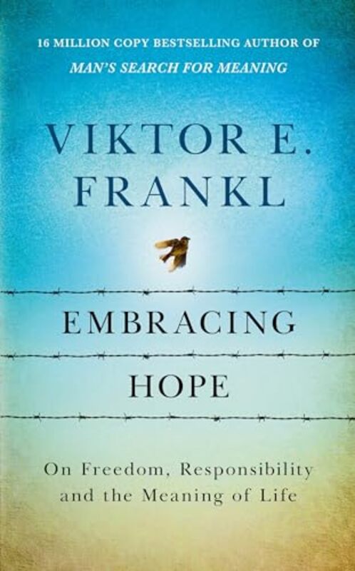 Embracing Hope by Viktor E FranklJoelle Young-Hardcover