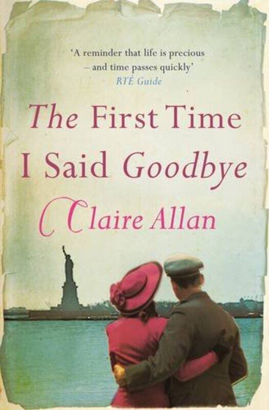 

The First Time I Said Goodbye by Claire Allan-Paperback