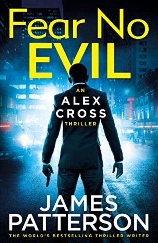 

Fear No Evil Alex Cross 29 by Patterson, James Paperback