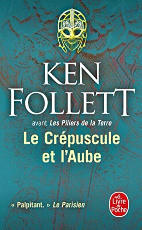 

LE CREPUSCULE ET LAUBE,Paperback by FOLLETT KEN