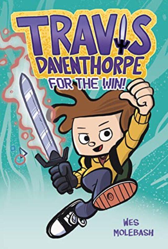 

Travis Daventhorpe for the Win by Wes Molebash-Hardcover