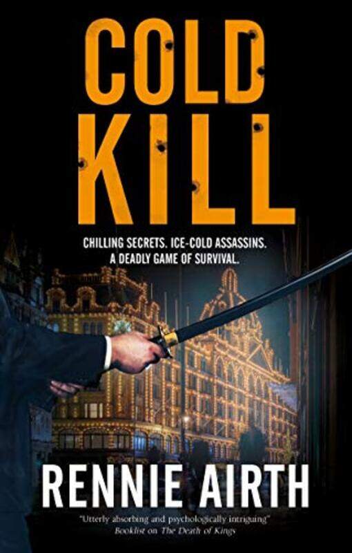 

Cold Kill by Rennie Airth-Hardcover