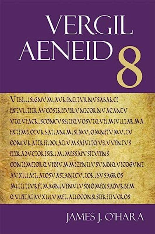 

Aeneid 8 by Lauren Doctoral Candidate New York University LeftyJames W Professor of History and Education New York University Fraser-Paperback