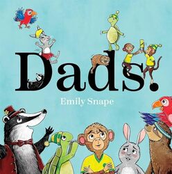 Dads by Emily Snape-Hardcover