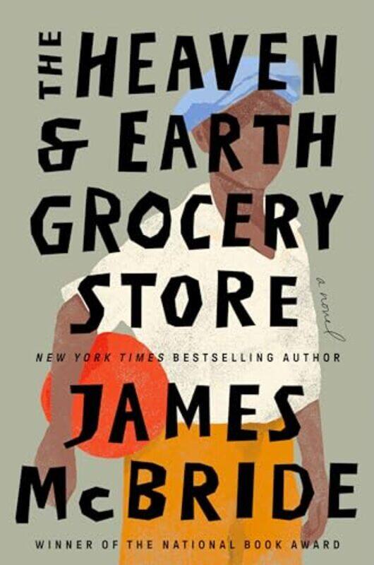 

Heaven And Earth Grocery Store By Mcbride James - Hardcover