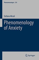 Phenomenology of Anxiety by Selina Maitreya-Hardcover