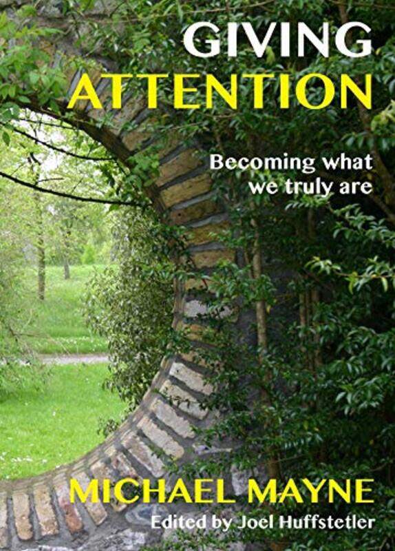 

Giving Attention by Michael MayneJoel Huffstetler-Paperback