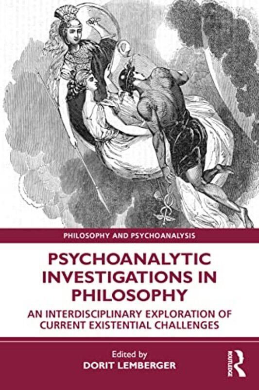 

Psychoanalytic Investigations in Philosophy by Dorit Lemberger-Paperback