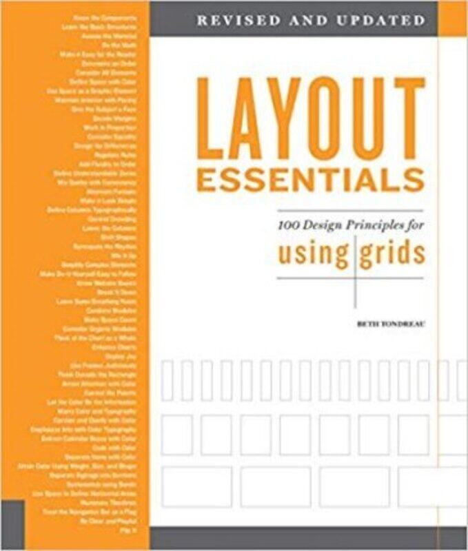 

Layout Essentials Revised and Updated: 100 Design Principles for Using Grids, Paperback Book, By: Beth Tondreau