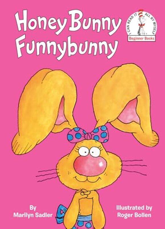 

Honey Bunny Funnybunny by Marilyn SadlerRoger Bollen-Hardcover