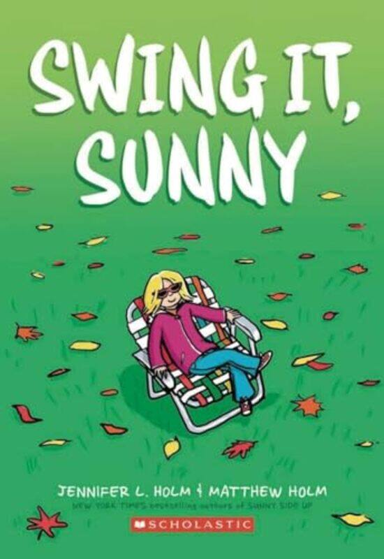 

Sunny Gn02 Swing It Sunny By Holm Jennifer L - Paperback