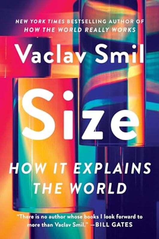 Size How It Explains The World By Smil Vaclav - Paperback