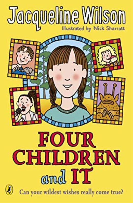 

Four Children and It by Wilson, Jacqueline - Paperback