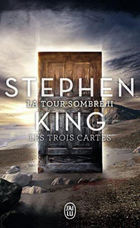 

La Tour Sombre, Tome 2 : Les trois Cartes,Paperback,By:Stephen King