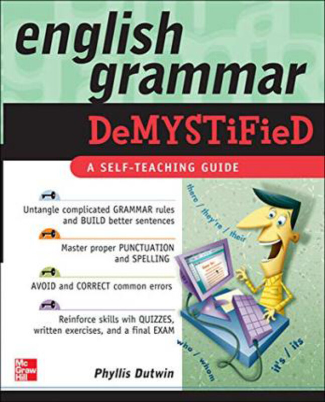 

English Grammar Demystified, Paperback Book, By: Phyllis Dutwin