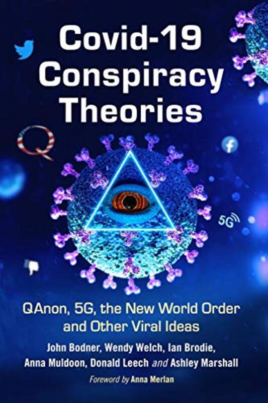 

COVID19 Conspiracy Theories by Dr Elizabeth BaigentDr Andre Reyes Novaes-Paperback