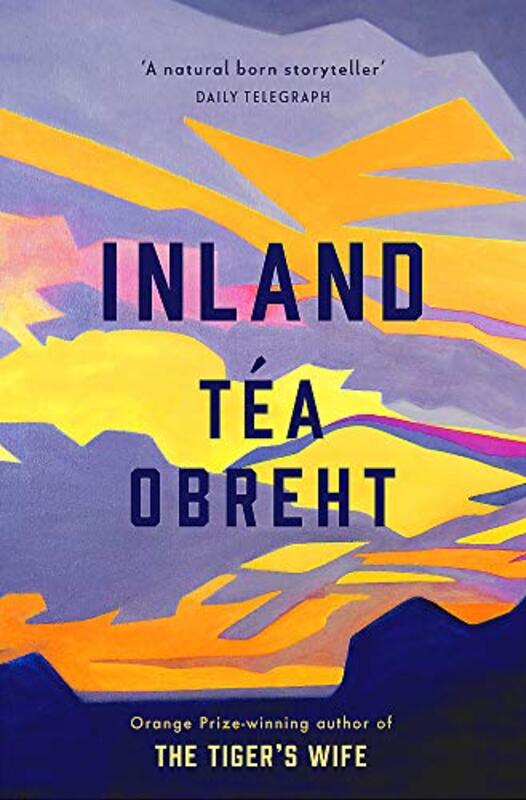 

Inland by Tea Obreht-Paperback