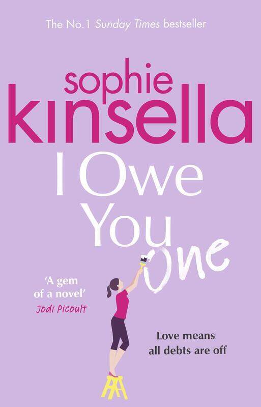 

I Owe You One: The Number One Sunday Times Bestseller, Paperback Book, By: Sophie Kinsella