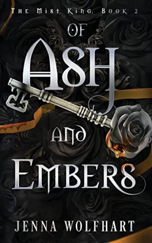 

Of Ash And Embers By Wolfhart, Jenna - Paperback