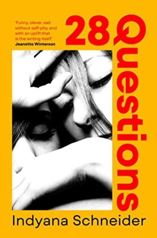 

28 Questions,Paperback by Indyana Schneider