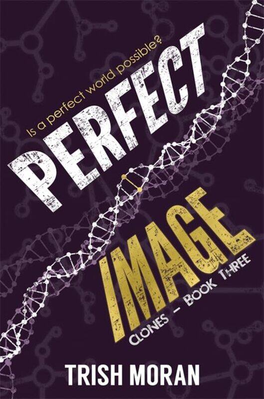

Perfect Image by Trish Moran-Paperback