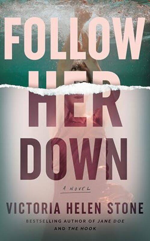 

Follow Her Down by Victoria Helen Stone-Paperback