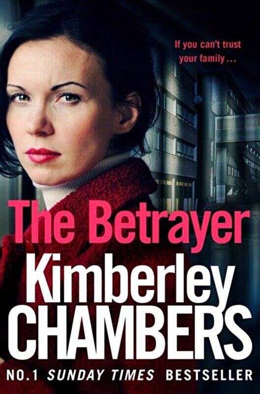 

The Betrayer, Paperback Book, By: Kimberley Chambers