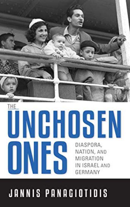

The Unchosen Ones by Jannis Panagiotidis-Paperback