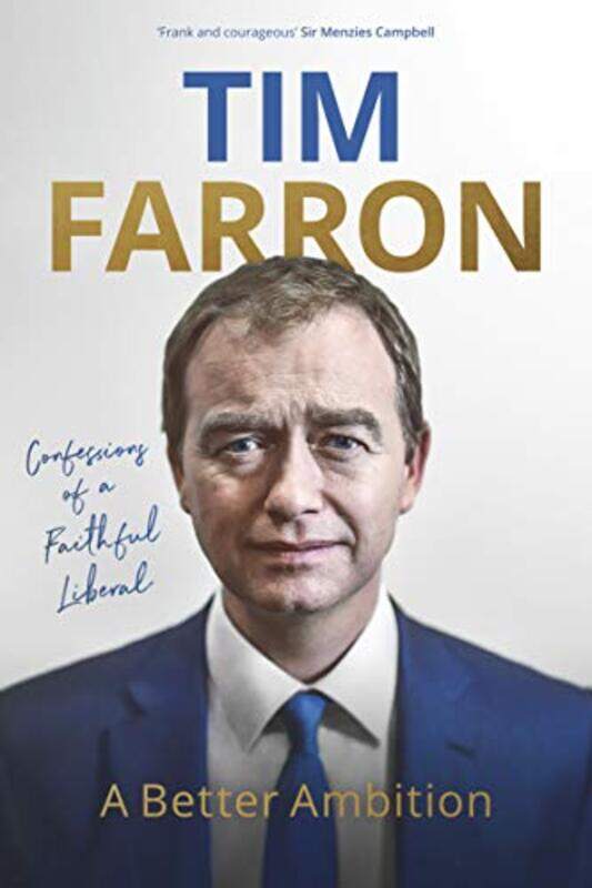 

A Better Ambition by Tim Farron-Hardcover