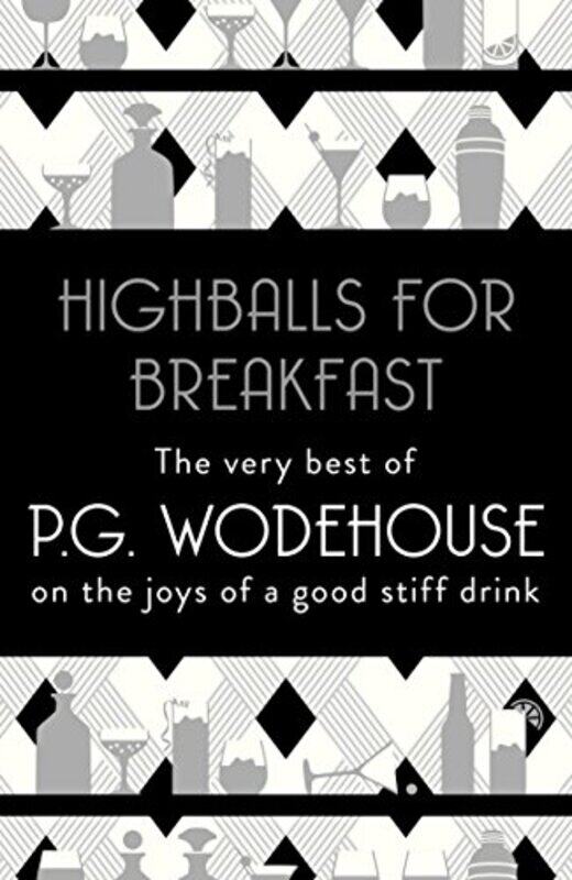 

Highballs for Breakfast by PG Wodehouse-Paperback