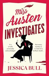 Miss Austen Investigates By Bull, Jessica - Hardcover