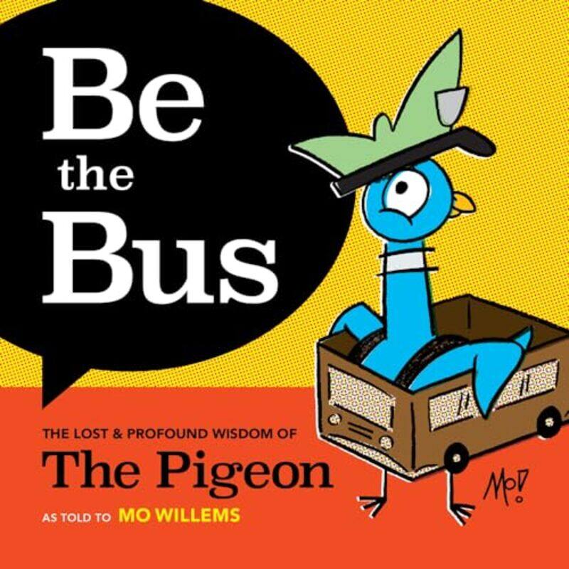 

Be The Bus by Mo Willems-Hardcover