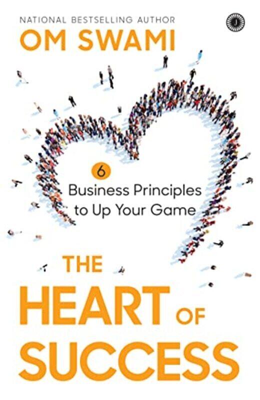 

The Heart of Success by Om Swami - Paperback