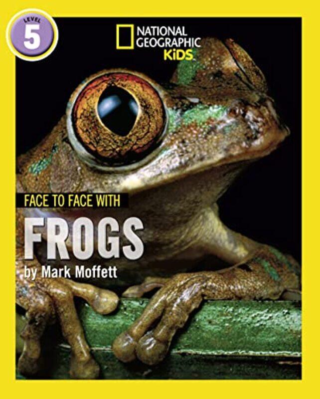 

Face to Face with Frogs by Mark Moffett-Paperback