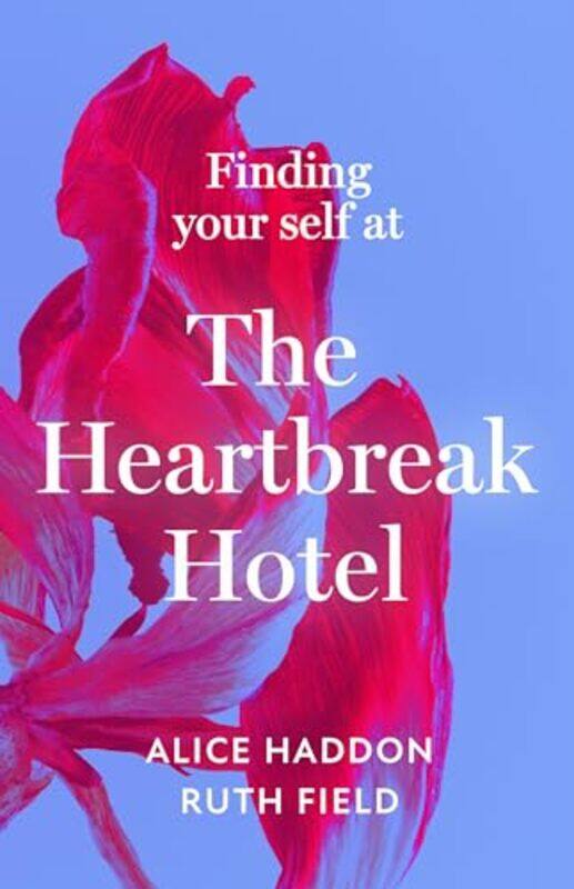 

Finding Your Self at the Heartbreak Hotel by Mary Pope OsborneNatalie Pope-Hardcover